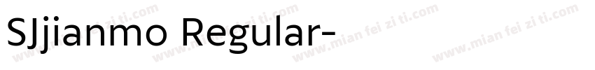 SJjianmo Regular字体转换